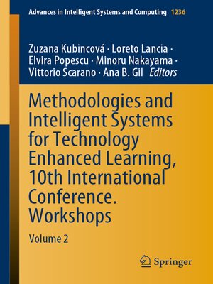 cover image of Methodologies and Intelligent Systems for Technology Enhanced Learning, 10th International Conference. Workshops